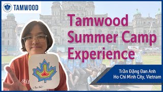 Tamwood Summer Camp 2023  Trần Đặng Đan Anh from Vietnam Vietnamese [upl. by Bloxberg]