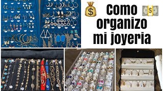 Como Organizo Mi Joyería [upl. by Senoj71]