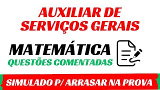 Questões de Matemática para Concurso  Auxiliar de Serviços Gerais FUNDATEC [upl. by Teirtza547]