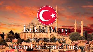 National Anthem Turkey  İstiklâl Marşı NEW VERSION [upl. by Mosier95]