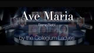 Ave Maria Franz Biebl Virtual performance by the Collegium Ladyes [upl. by Wolk]