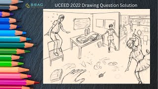 UCEED 2022 Drawing Solution  UCEED Preparation 2024  Previous Year Question Solution by SSAC [upl. by Willis]