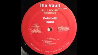 Petworth Band Live Studio Album quotSpecial Dedicationquot 1985 markelpharms thevaultmob [upl. by Diraj]