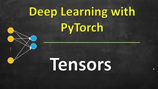 Tensors  Deep Learning with PyTorch [upl. by Atiuqnahs]