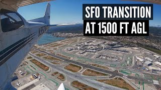 SFO 1500 AGL Transition and Bay Tour  05032020 [upl. by Yrram]