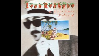 Leon Redbone Theres No Place Like Home For The Holidays [upl. by Clere810]