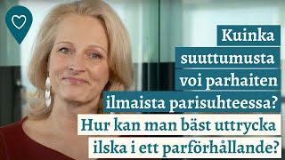 Kuinka suuttumusta voi parhaiten ilmaista parisuhteessa [upl. by Chow327]