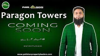 Paragon Towers Coming Soon [upl. by Wixted]