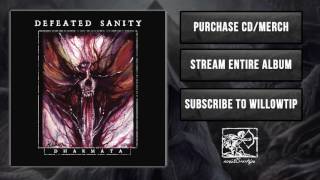 Defeated Sanity  Dharmata [upl. by Goldarina]