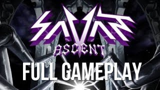 Savant Ascent Full Gameplay  TheSamldn99 [upl. by Nabru]