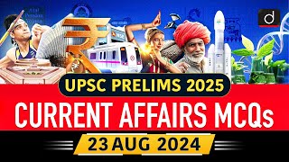 Current Affairs MCQs – 23rd August 2024  GSLV  ISS  UPSC Current Affairs  Drishti IAS English [upl. by Hanfurd596]