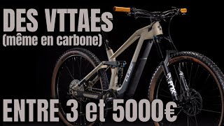 Des VTTAE avec un budget de 3000 à 5000 € Decathlon Cube Moustache Focus Canyon Radon [upl. by Studnia245]