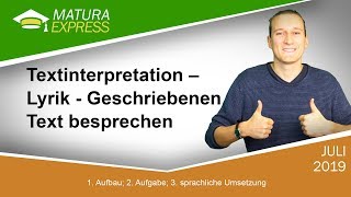 Textinterpretation – Lyrik  Zentralmatura Deutsch September 2019 25 [upl. by Ehcadroj]