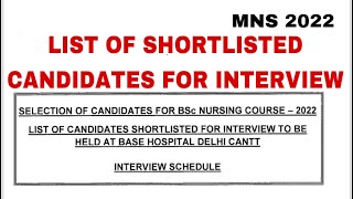 Shortlisted Candidates List For Interview  MNS 2022  Base Hospital Delhi Cantt [upl. by Arihk]