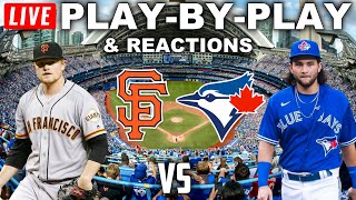 San Francisco Giants vs Toronto Blue Jays  Live PlayByPlay amp Reactions [upl. by Symons]