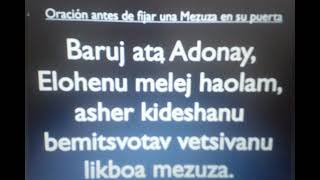 Oracion para antes de fijar la Mezuza en su puerta y cancelación de sueños con la Mezuza [upl. by Anirbes705]