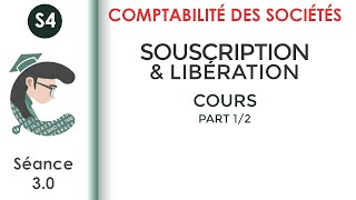 Souscription et libération des apports séance 30 Lacomptabilitédessociétés [upl. by Wait]