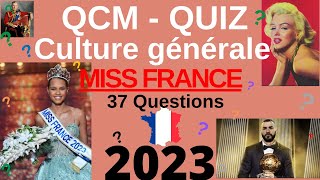 QCM  Quiz Culture Générale  Miss France 2023 le quiz sur lequel les candidates ont planché [upl. by Orodoet]