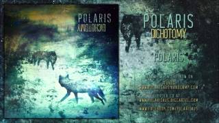 Polaris  ASPIRATIONS Dichotomy EP Stream [upl. by Aryhs]