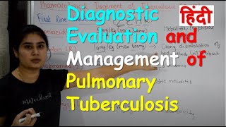 Diagnostic Evaluations of Tuberculosis  Prevention of Tuberculosis  Management of Tuberculosis [upl. by Slocum]