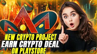 NEW CRYPTO PROJECT REVIEW 🔥 EARN CRYPTO DEAL ON PLAYSTORE 🔥 TRUSTED PROJECT [upl. by Merline815]