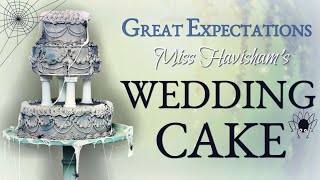 MISS HAVISHAMS WEDDING CAKE from Great Expectations  FICTION FOOD FRIDAY [upl. by Rendrag44]