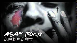 ASAP RockyJukebox Joints feat Kanye West with Lyrics [upl. by Dusen]