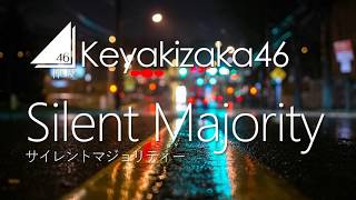 Keyakizaka46  Silent Majority LYRICS VIDEO  RomEng [upl. by Renaxela]