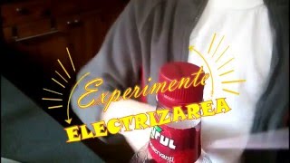 Experiment  Sa invatam despre electrizare [upl. by Nimajeb707]