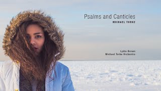 Michael Torke PSALMS and CANTICLES complete [upl. by Stevie]