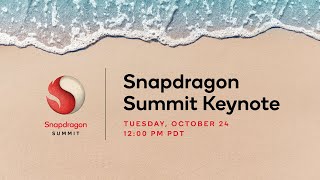 Snapdragon Summit 2023 Keynote Livestream [upl. by Nus]