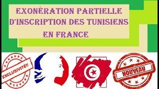 Pour les tunisiens exonération partielle de frais dinscription détudes en France [upl. by Rori]