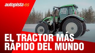 El tractor más rápido del mundo [upl. by Luella601]