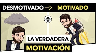 La Motivación • Cómo Motivarse a Uno Mismo [upl. by Drol36]