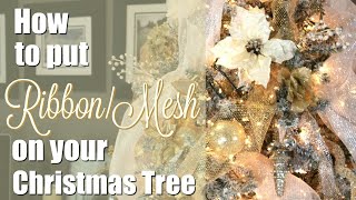 How To Put RibbonMesh on Your Christmas Tree [upl. by Ronda764]