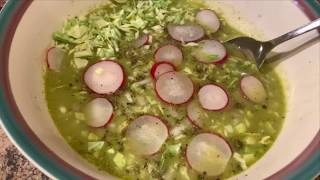 Pozole Verde de Pollo  Green Chicken Pozole [upl. by Norra]