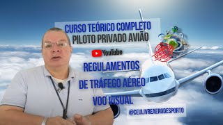 AULA 2  REGULAMENTOS DE TRÁFEGO AÉREO  AERÓDROMOS E AERONAVES  PPA E CPA [upl. by Okikuy]