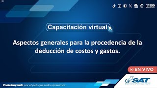 Aspectos generales para la procedencia de la deducción de costos y gastos [upl. by Lail993]