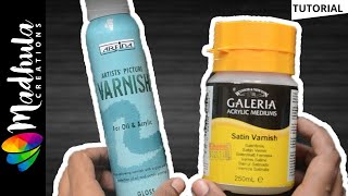 How To VARNISH Acrylic Painting  LIQUID amp SPRAY Varnish for SMALL and LARGE painting [upl. by Rayburn48]