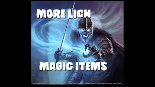 Dungeons and Dragons Lore MORE Lich Magic Items [upl. by Derman824]