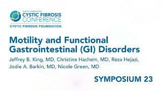 NACFC 2022  S23 Motility and Functional Gastrointestinal GI Disorders [upl. by Toole]