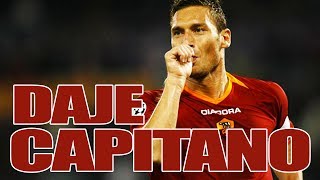 DAJE CAPITANO  CANZONE TRIBUTO PER FRANCESCO TOTTI  PARODIA DI SUBEME LA RADIO  Daniele Brogna [upl. by Adamok405]