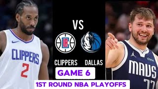 DALLAS MAVERICKS VS LA CLIPPERS GAME 6 LIVE SCORE  NBA PLAYOFFS 2024 [upl. by Ayoral16]