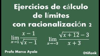 10 Ejercicios de cálculo de límites con racionalización 2 [upl. by Nathaniel]