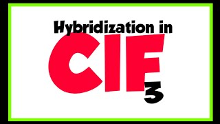 Hybridization in ClF3 GeometryofClF3 HybridizationinClF3 [upl. by Aseram]