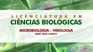 Microbiologia – Virologia Aula 01 com Prof Eude Campos [upl. by Cthrine]