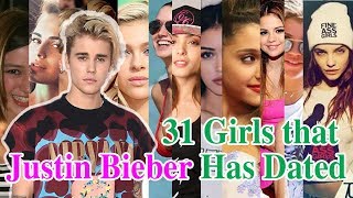 31 Girls that Justin Bieber Has Dated [upl. by Rendrag]