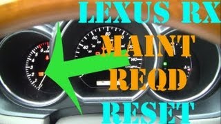 How To Reset MAINT REQD in Lexus RX RX330 [upl. by Hewett]