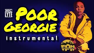 MC Lyte  Poor Georgie instrumental [upl. by Velleman]