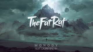 TheFatRat  Monody feat Laura Brehm 1 Hour [upl. by Lightfoot]